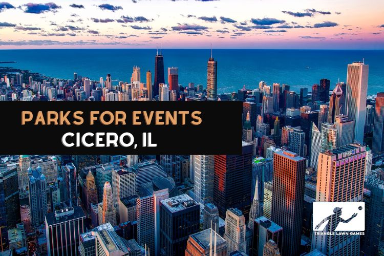 Great Parks in Cicero, IL for Your Outdoor Event